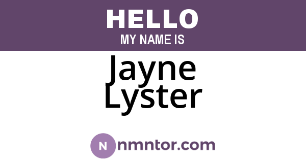 Jayne Lyster