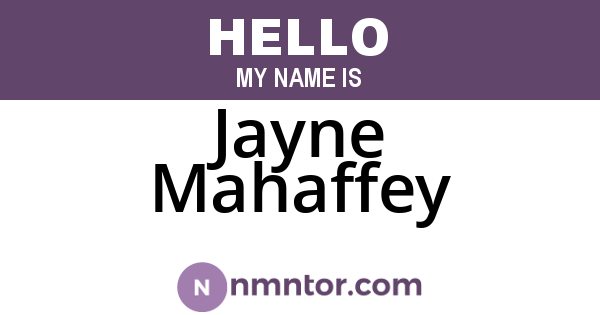 Jayne Mahaffey