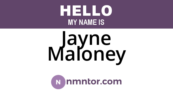 Jayne Maloney