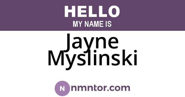 Jayne Myslinski