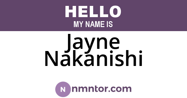Jayne Nakanishi