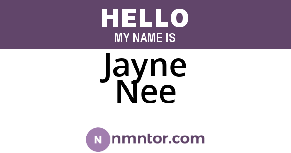 Jayne Nee