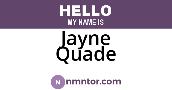Jayne Quade