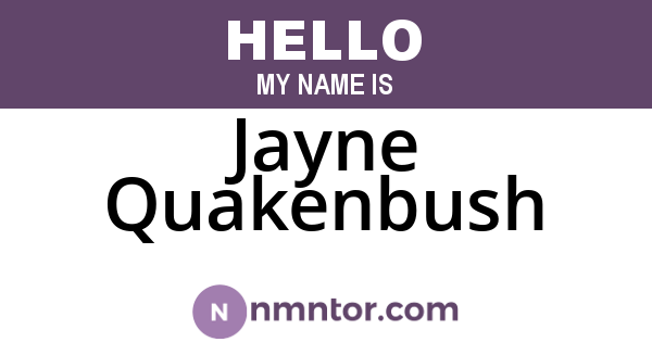 Jayne Quakenbush