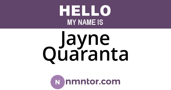 Jayne Quaranta