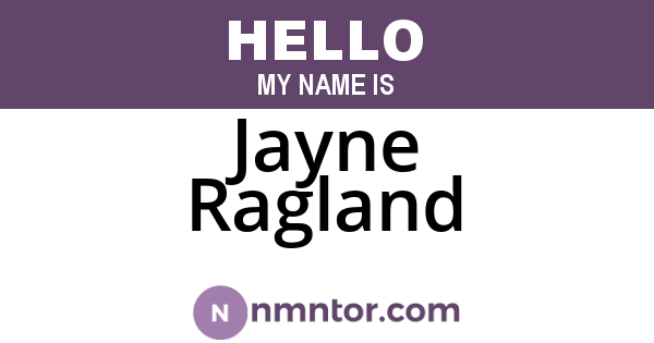 Jayne Ragland