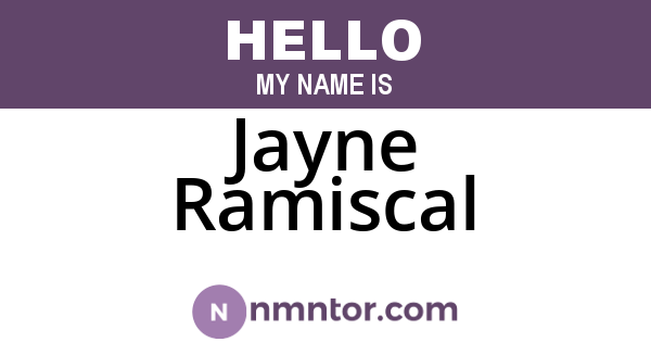 Jayne Ramiscal
