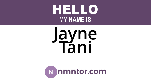 Jayne Tani