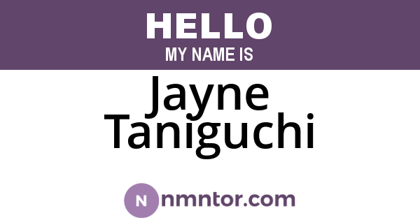 Jayne Taniguchi