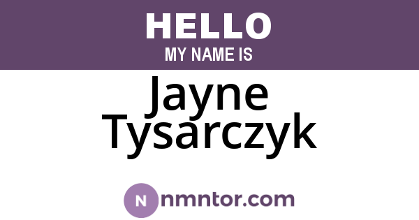Jayne Tysarczyk