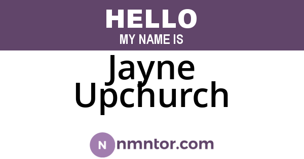 Jayne Upchurch