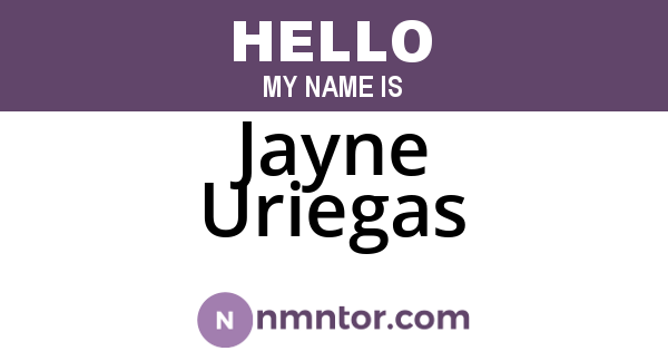 Jayne Uriegas