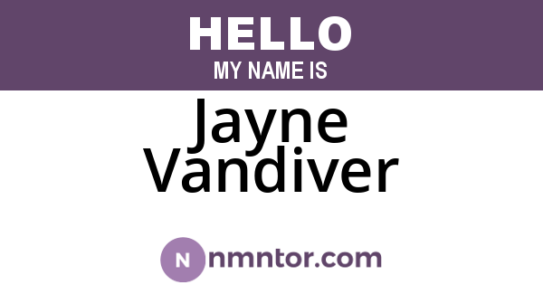 Jayne Vandiver