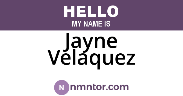 Jayne Velaquez