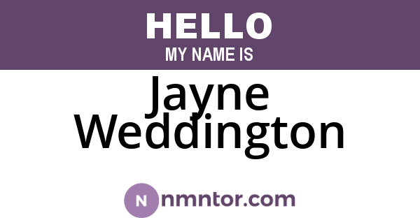 Jayne Weddington