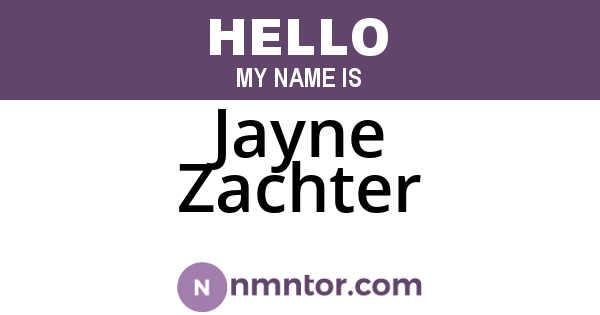 Jayne Zachter