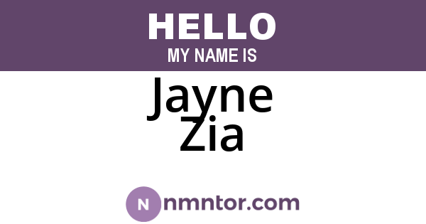 Jayne Zia