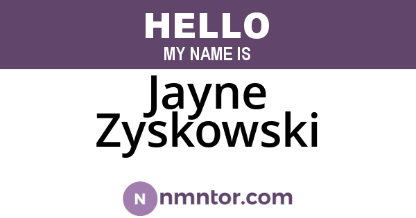 Jayne Zyskowski