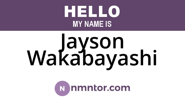 Jayson Wakabayashi