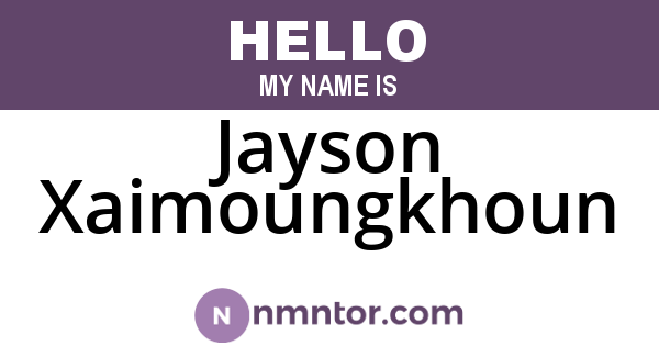 Jayson Xaimoungkhoun