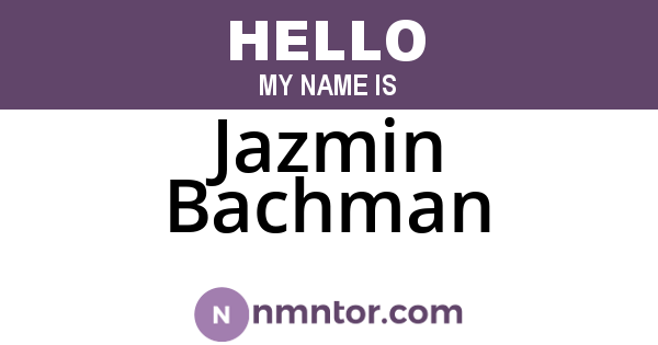 Jazmin Bachman
