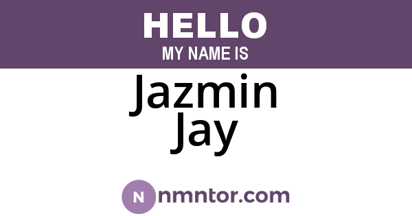 Jazmin Jay