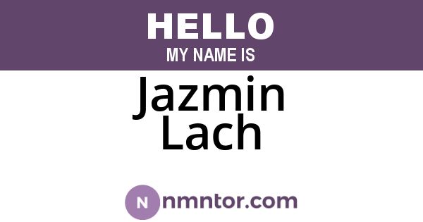 Jazmin Lach