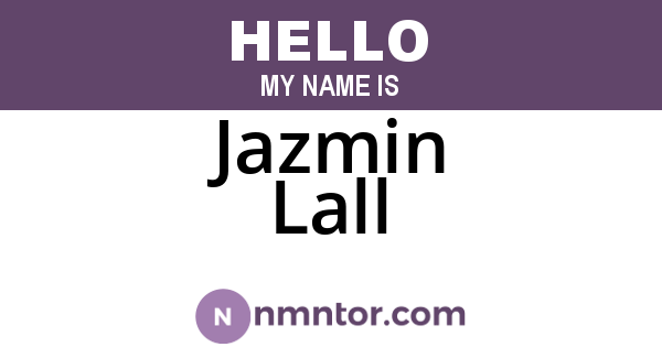 Jazmin Lall