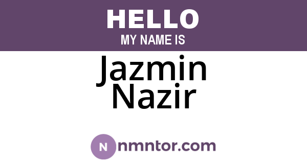 Jazmin Nazir