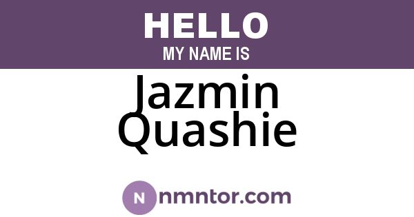 Jazmin Quashie