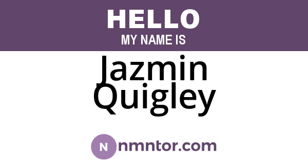 Jazmin Quigley