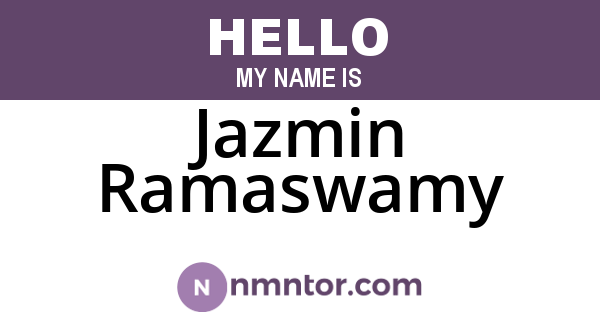 Jazmin Ramaswamy