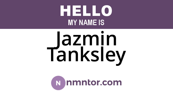 Jazmin Tanksley