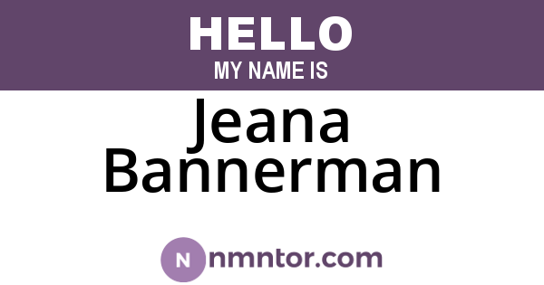 Jeana Bannerman