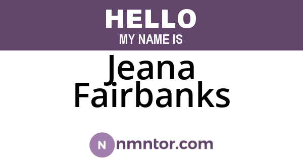 Jeana Fairbanks