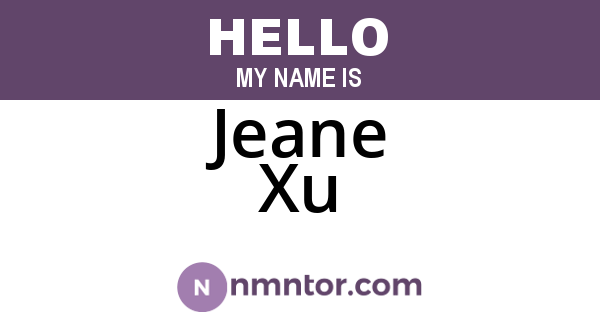 Jeane Xu