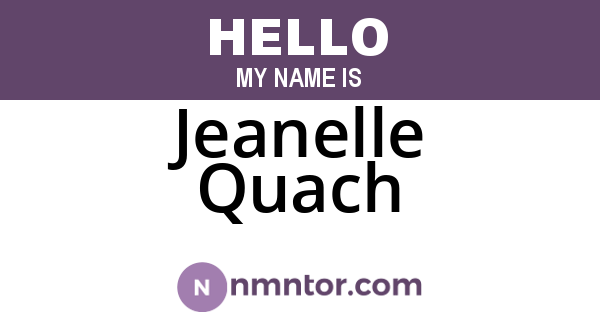 Jeanelle Quach