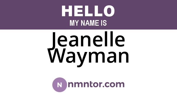 Jeanelle Wayman