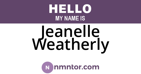 Jeanelle Weatherly
