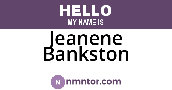 Jeanene Bankston