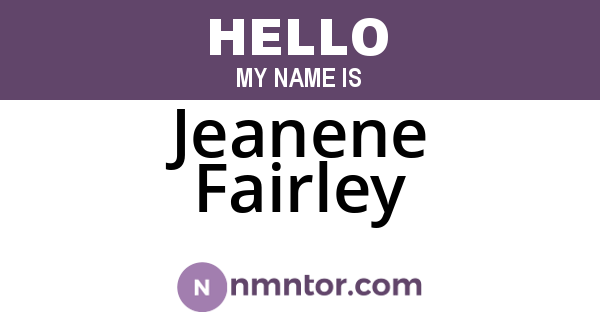 Jeanene Fairley