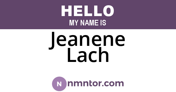Jeanene Lach