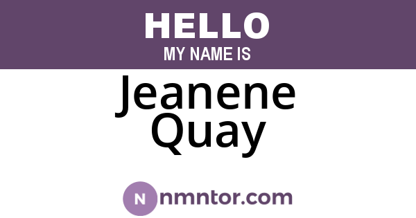 Jeanene Quay