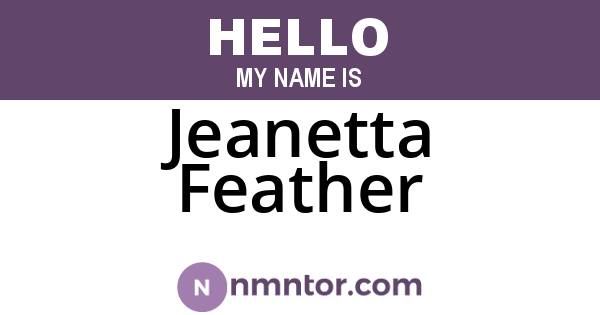 Jeanetta Feather