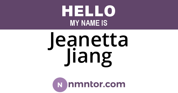 Jeanetta Jiang
