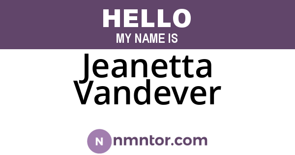 Jeanetta Vandever