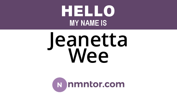 Jeanetta Wee