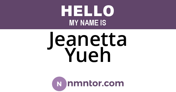 Jeanetta Yueh