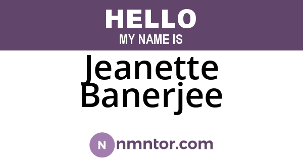 Jeanette Banerjee