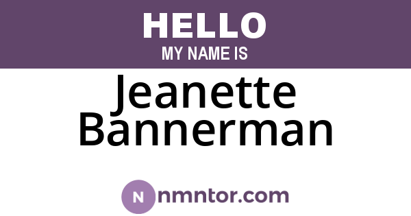 Jeanette Bannerman